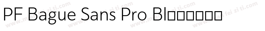 PF Bague Sans Pro Bl字体转换